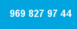 969 827 97 44 969 827 97 44